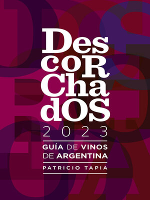 cover image of Descorchados 2023 Guía de vinos de Argentina